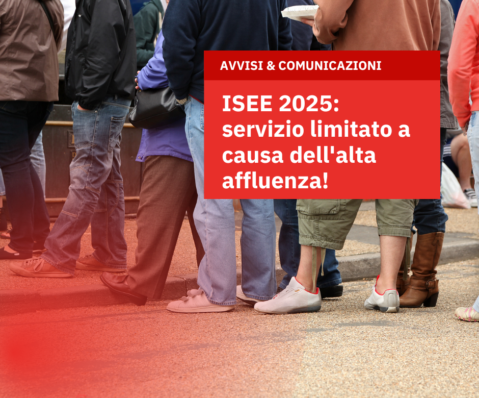 ISEE 2025: servizio limitato a causa dell’alta affluenza!