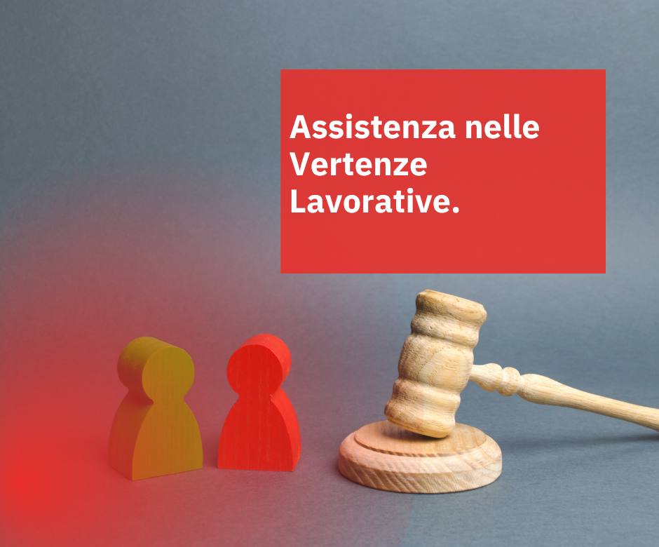 Assistenza nelle Vertenze Lavorative.