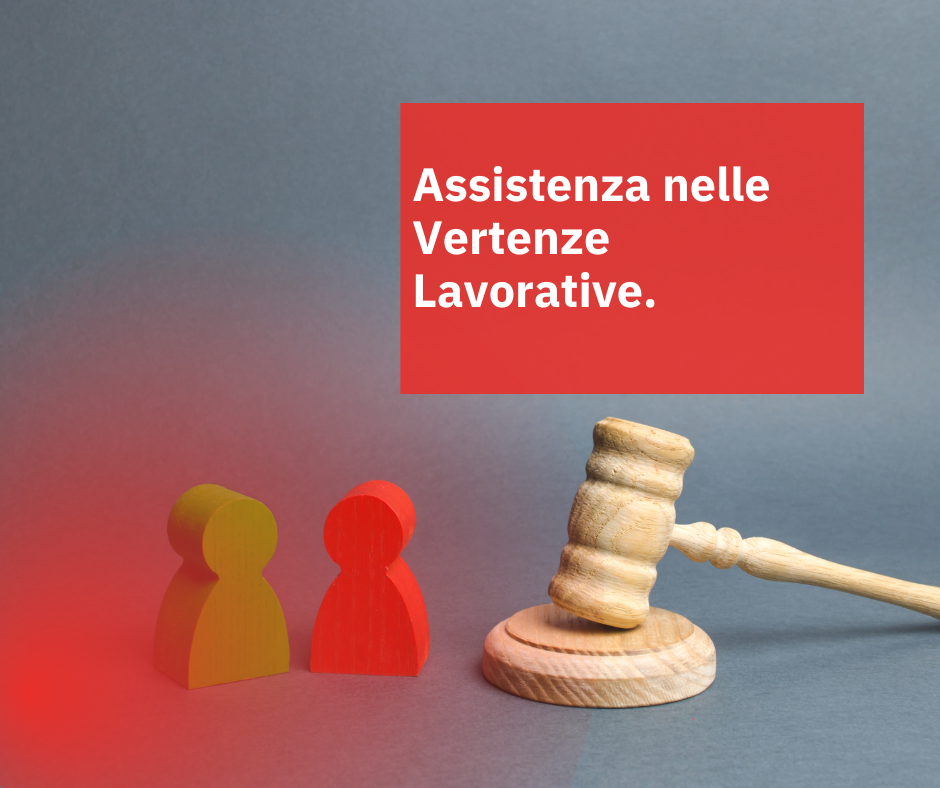 Assistenza nelle Vertenze Lavorative.