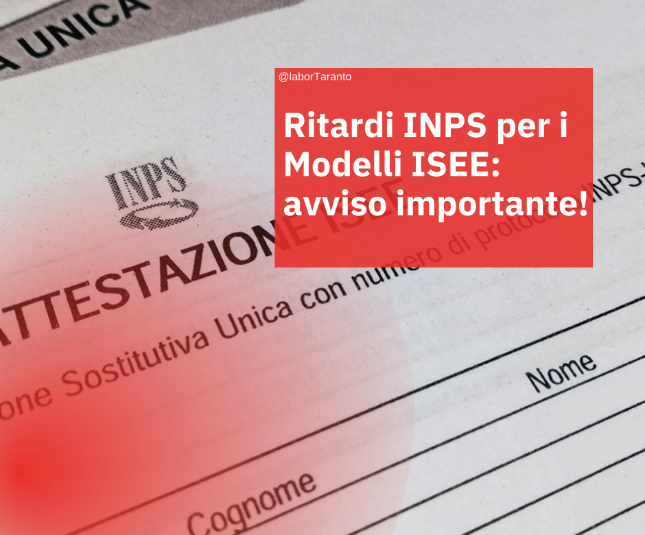 Ritardi INPS per i Modelli ISEE: avviso importante!